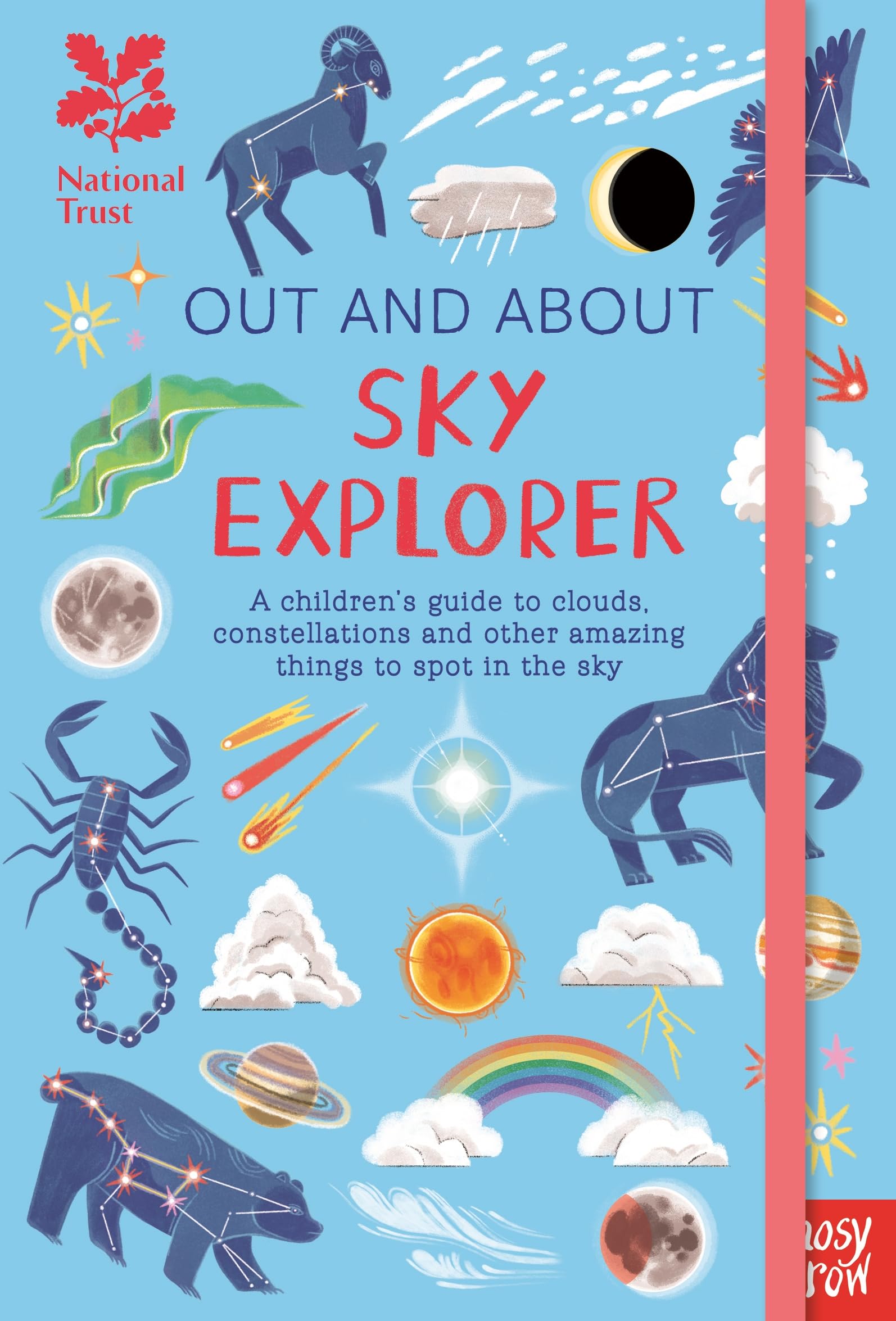 National Trust Out and About Sky Explorer A Children's Guide to Clouds Conste...