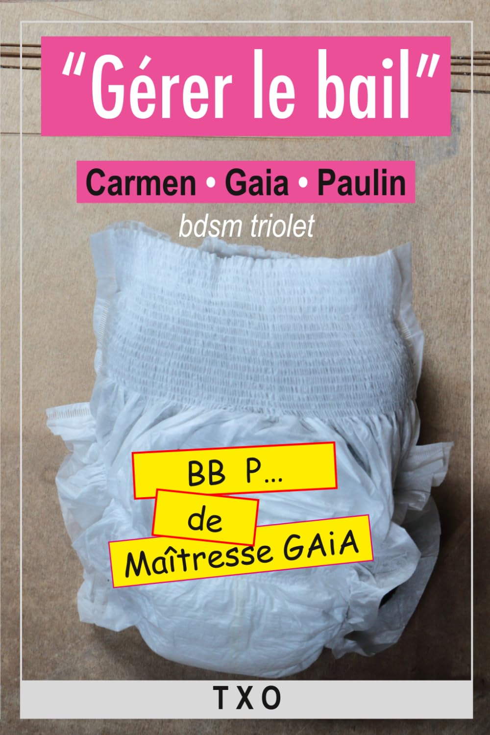 Gérer le bail: Carmen Gaia Paulin, bdsm triolet