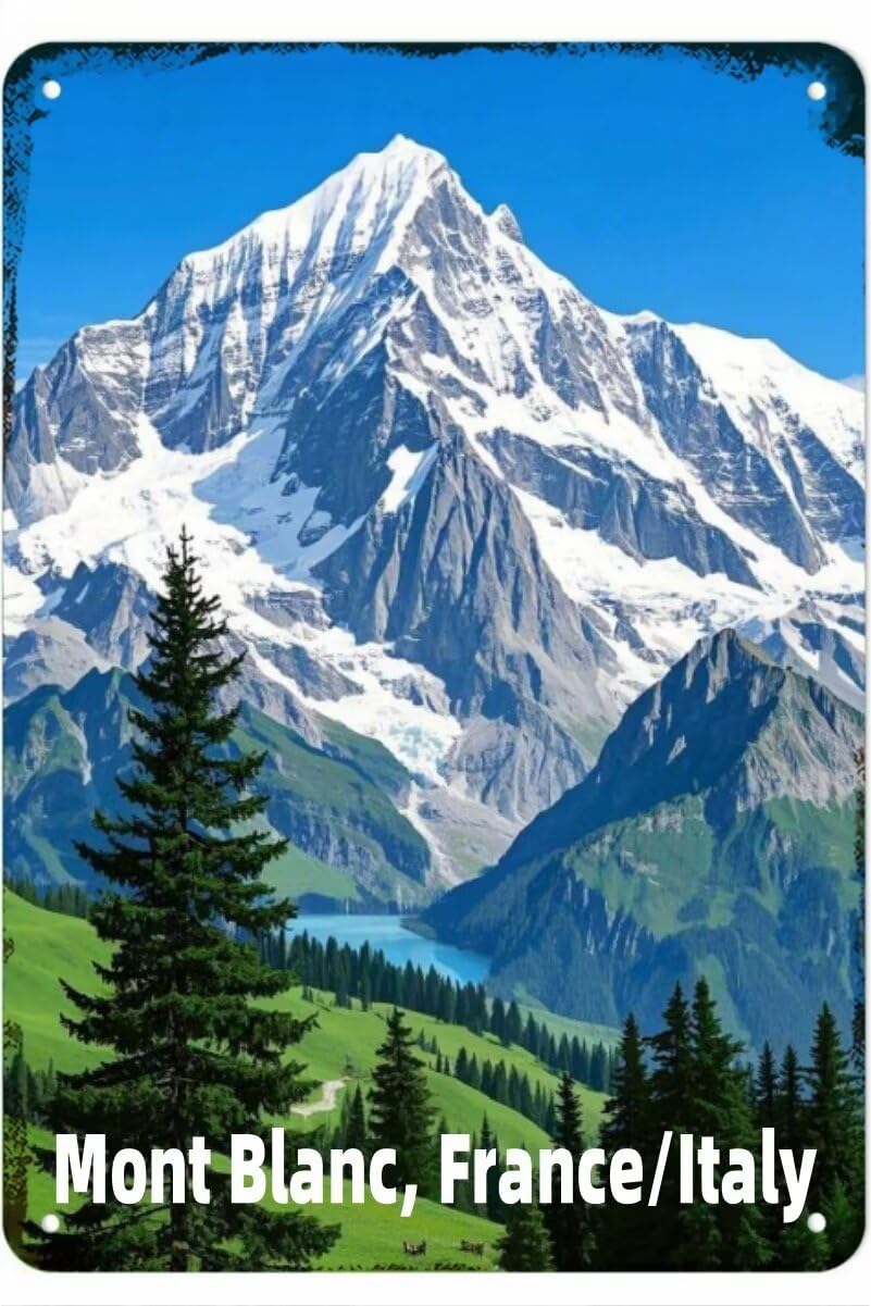 FJQWKLF Vintage Metal Sign Mont Blanc, France/Italy Tin Signs Aluminum Sign Retro Wall Decor for Home, Cafe, and Garden 8x12 inch