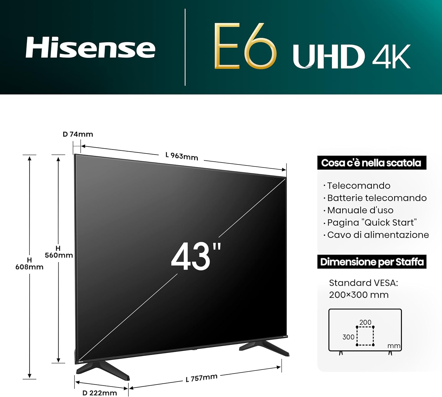 Hisense 43E63NT TV dimensions and included accessories