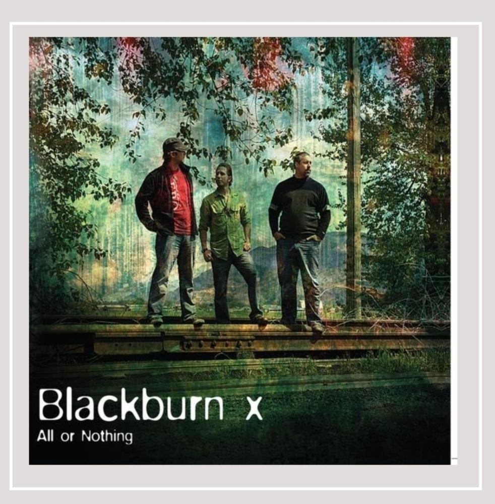 All or Nothing [Audio CD] Blackburn X