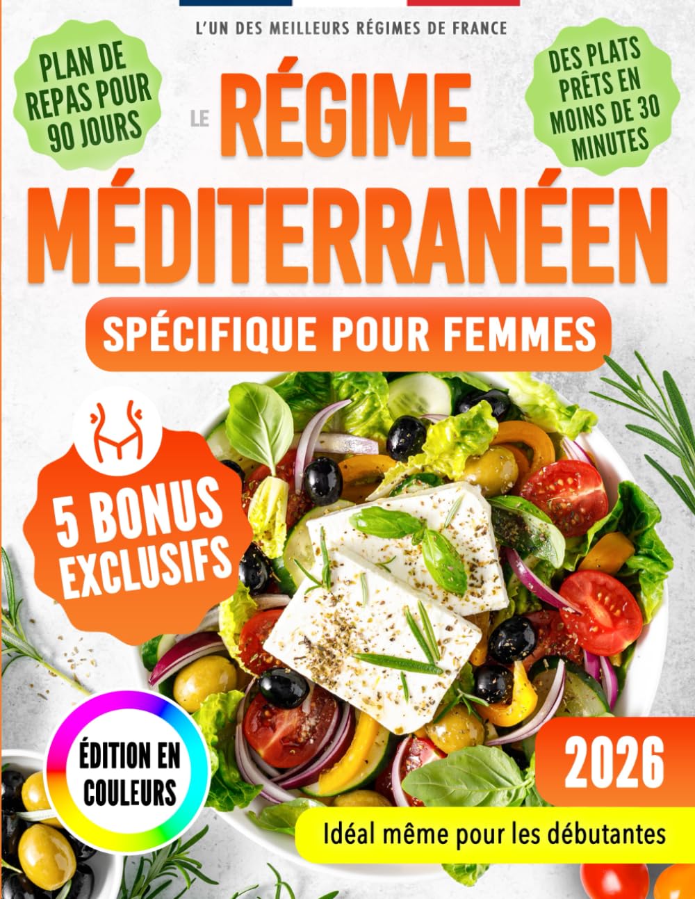 Le Régime Méditerranéen Spécifique Pour Femmes: Recettes Savoureuses, Anti-inflammatoires, Rapides et Économiques pour Protéger le Cœur, Retrouver Vitalité et Perdre du Poids Sainement, Sans Fatigue.