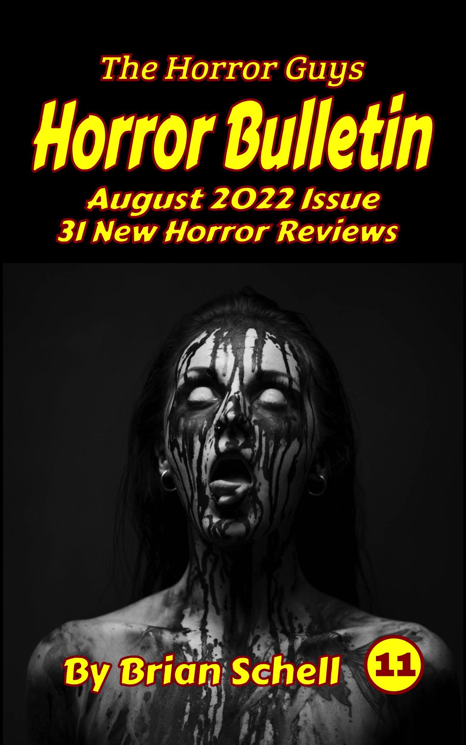 Horror Bulletin Monthly August 2022 (Horror Bulletin Monthly Issues Book 11)