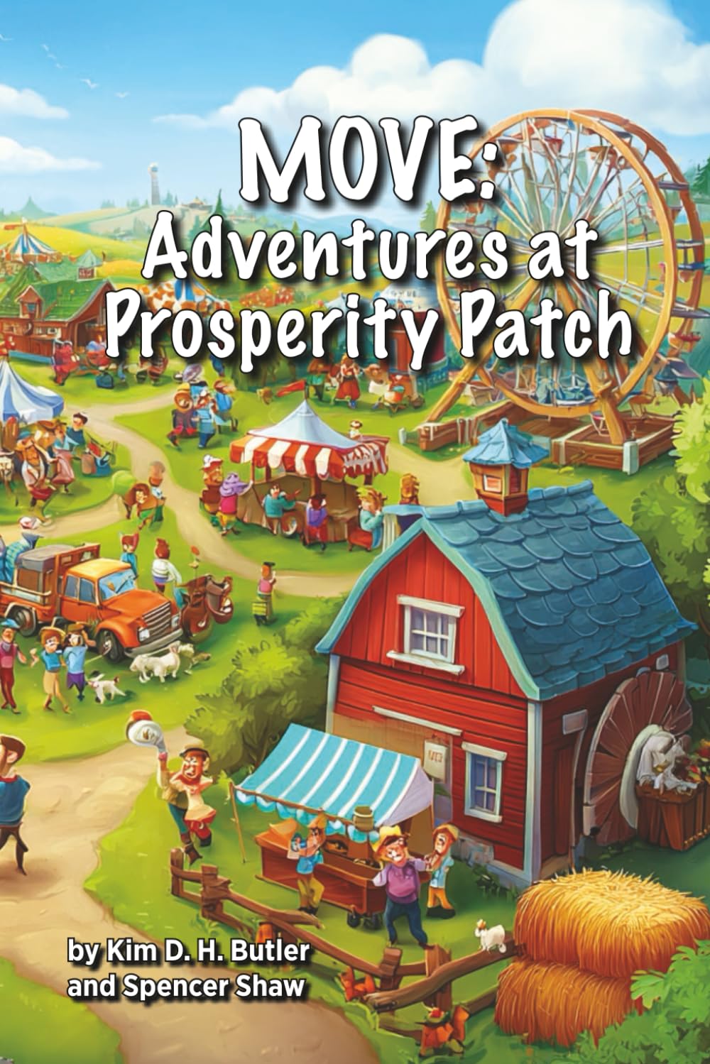 MOVE: Adventures at Prosperity Patch: 6