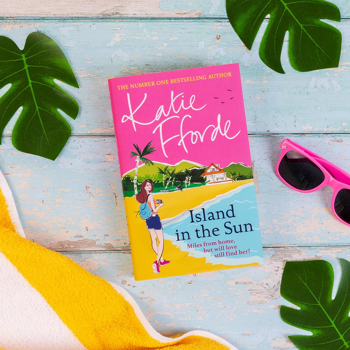 Island in the Sun: Have a romantic feel-good life-adventure with the beloved #1 Sunday Times bestselling author