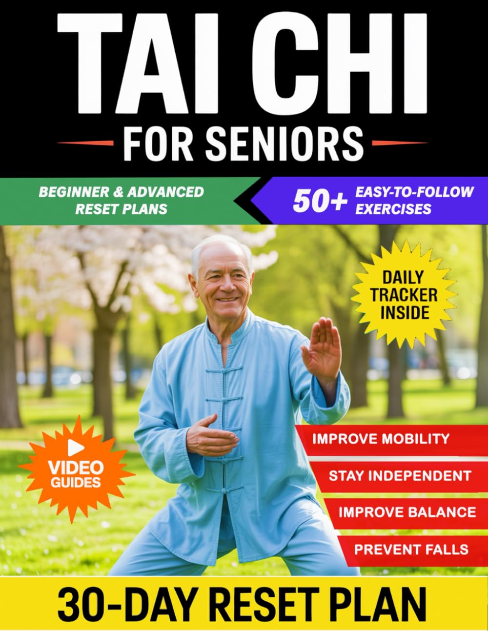 Tai Chi for Seniors: 50+ Gentle and Practical Exercises to Prevent Falls, Improve Mobility, and Maintain Independence with Illustrated Routines, and Video Guidance