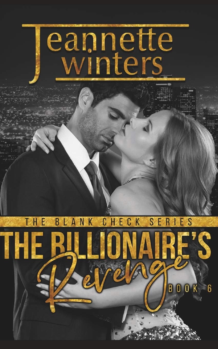 The Billionaire's Revenge (The Blank Check Series)