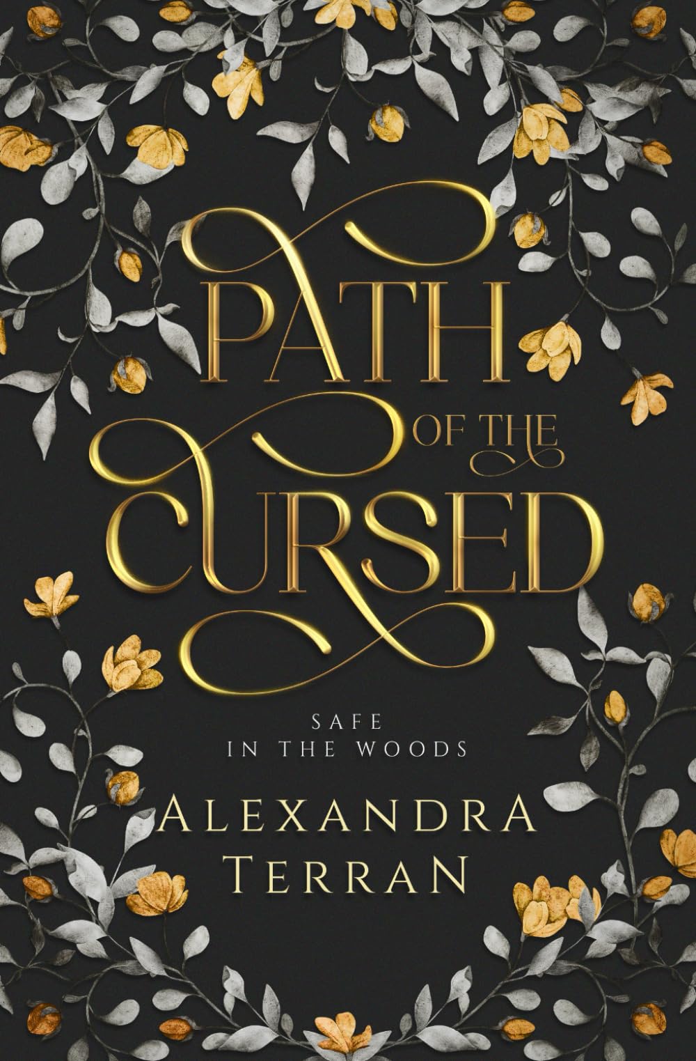 Path Of The Cursed: Safe In The Woods: 1