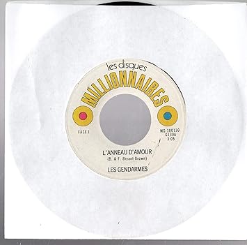 Les Gendarmes Les Gendarmes L Anneau D Amour Le Coeur D Une Maman 7 45 Vg Canada Amazon Com Music