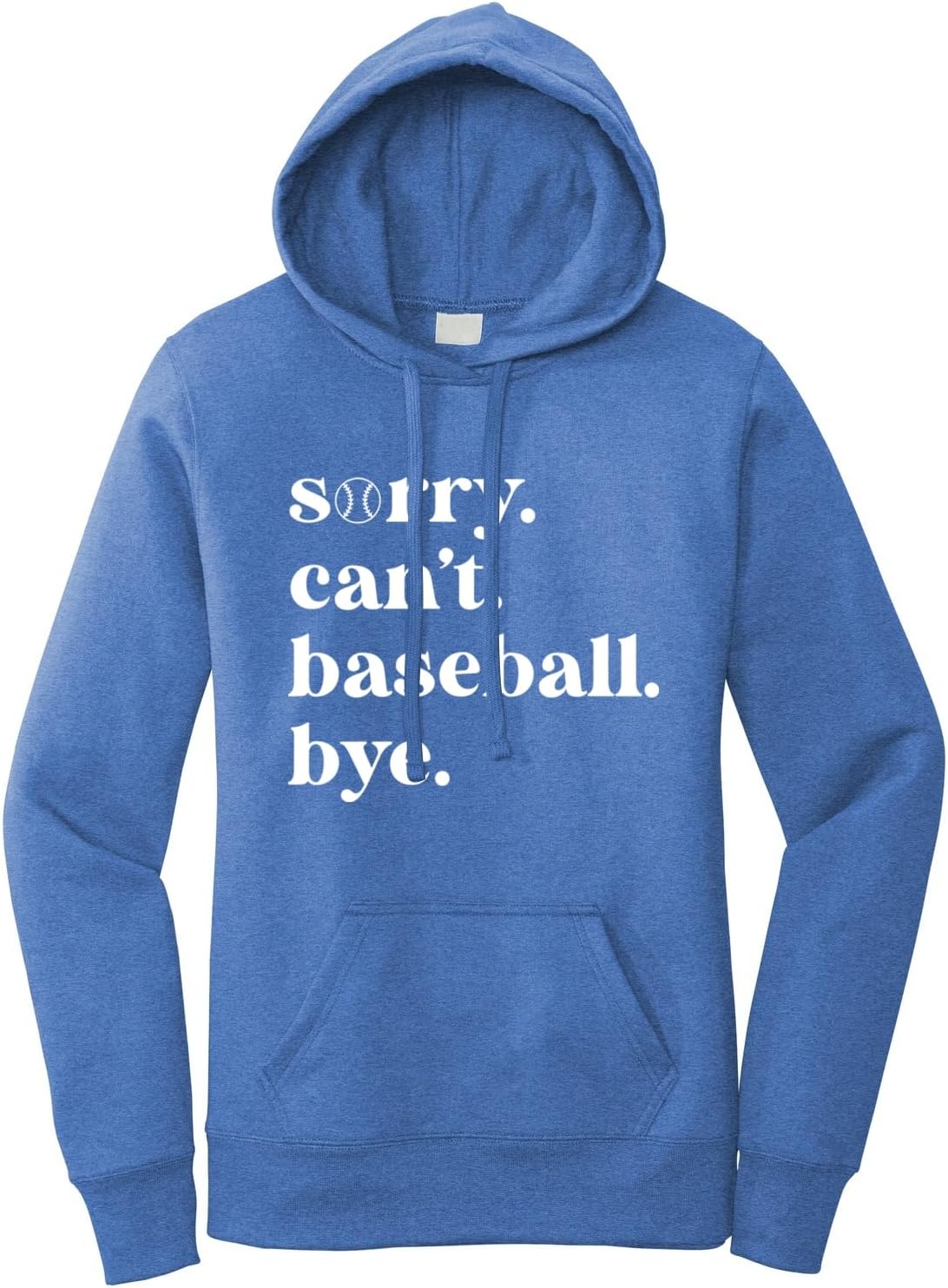 Go All Out Sorry Can't Baseball Bye Funny Mom Mens Women Sweatshirt Hoodie