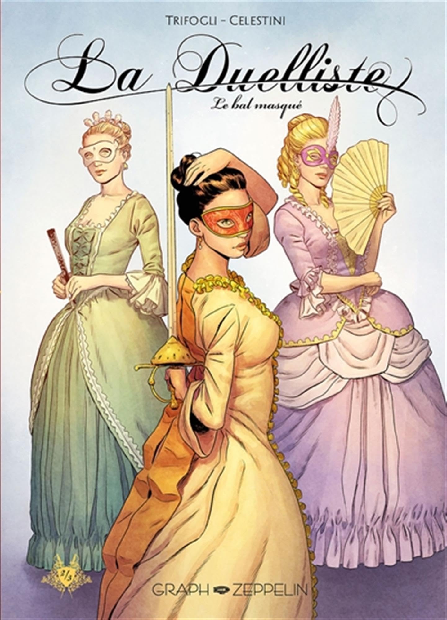 La duelliste,02: le bal masque