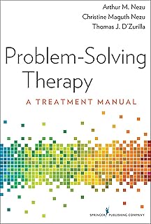 Problem-Solving Therapy: A Treatment Manual