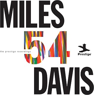 Miles '54: The Prestige Recordings - Miles Davis