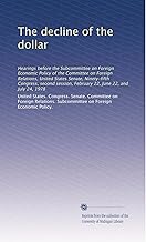 The decline of the dollar