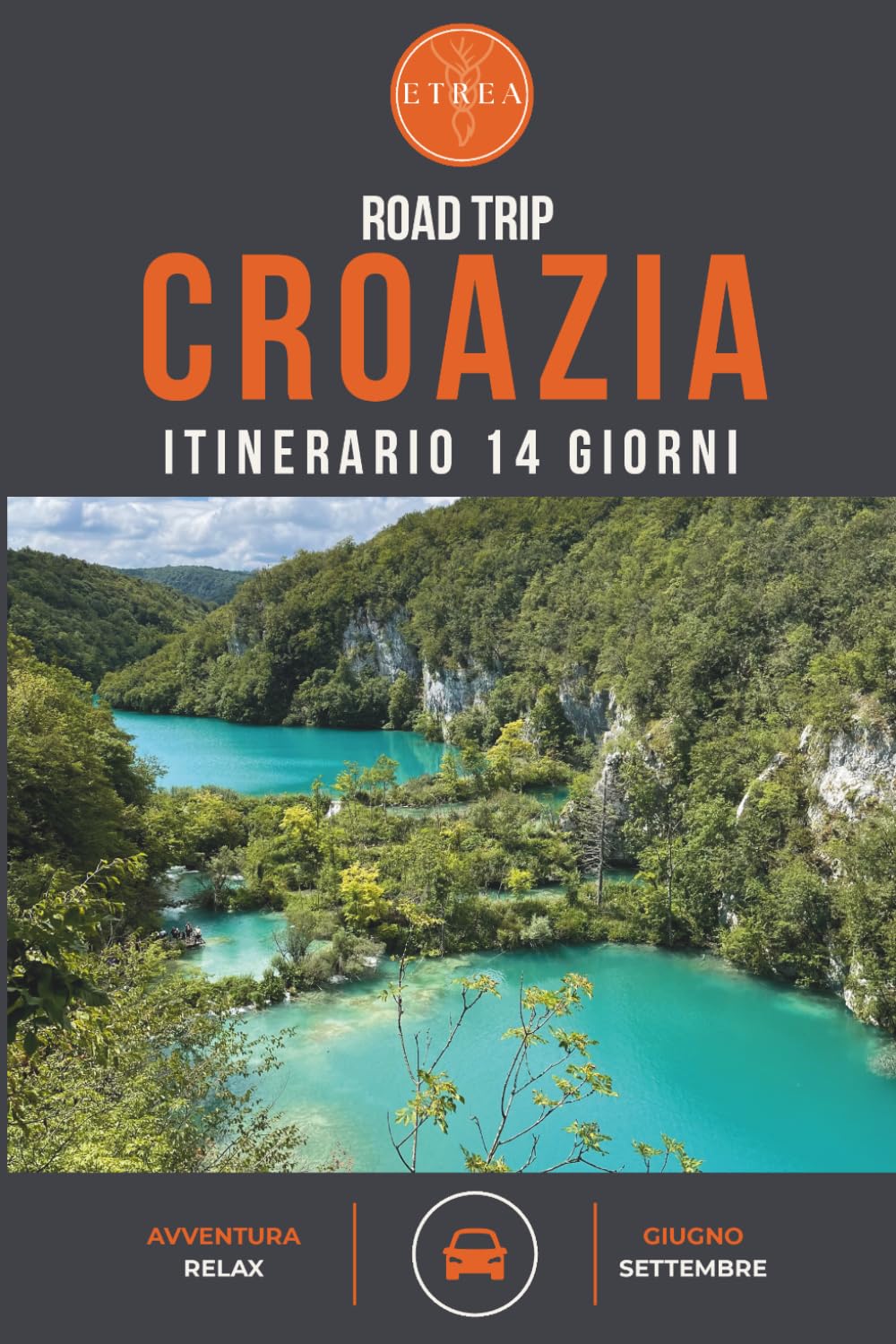 Road Trip Croazia: Laghi di Plitvice, Isola di Pag e Isola di Brač: Guida completa all'itinerario: consigli logistici, traghetti, spiagge e segreti ... autonomia. (Erika Tenace Travel Itineraries)
