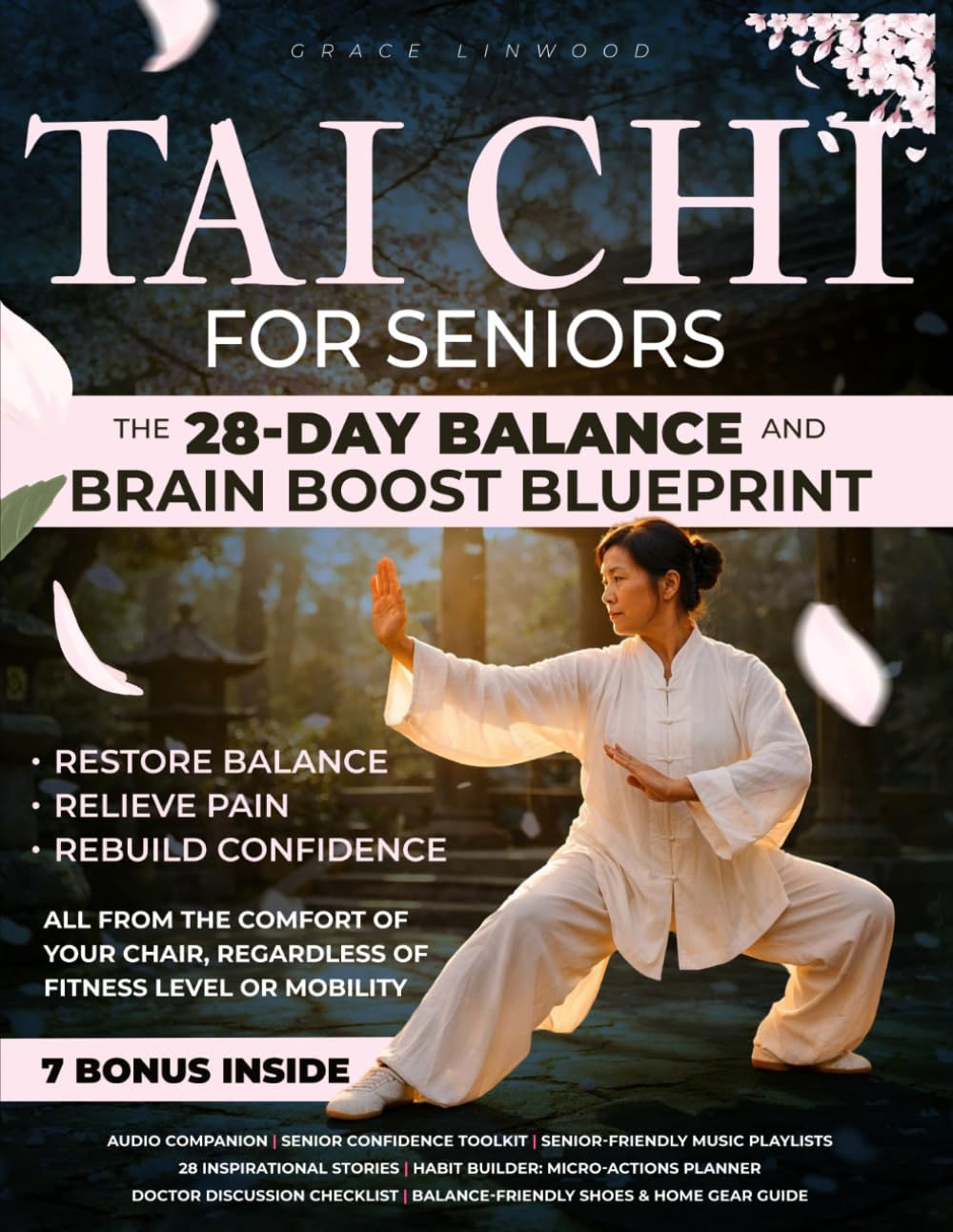 Tai Chi for Seniors: The 28-Day Balance and Brain Boost Blueprint: Simple Science-Backed Routines to Prevent Falls, Sharpen Your Mind, and Regain Everyday Independence—No Experience Required