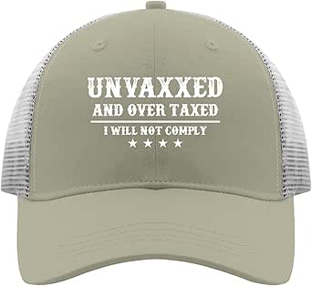 Unvaxxed and OverTaxed Trucker hat Unvaxxed and Over Taxed I Will Not