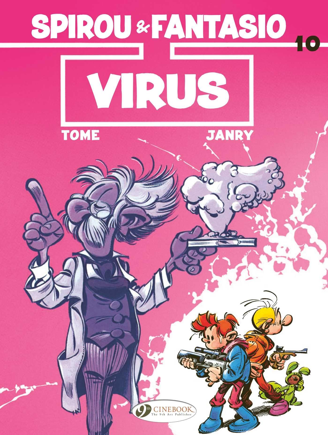 Spirou & Fantasio Vol. 10: Virus: Volume 10