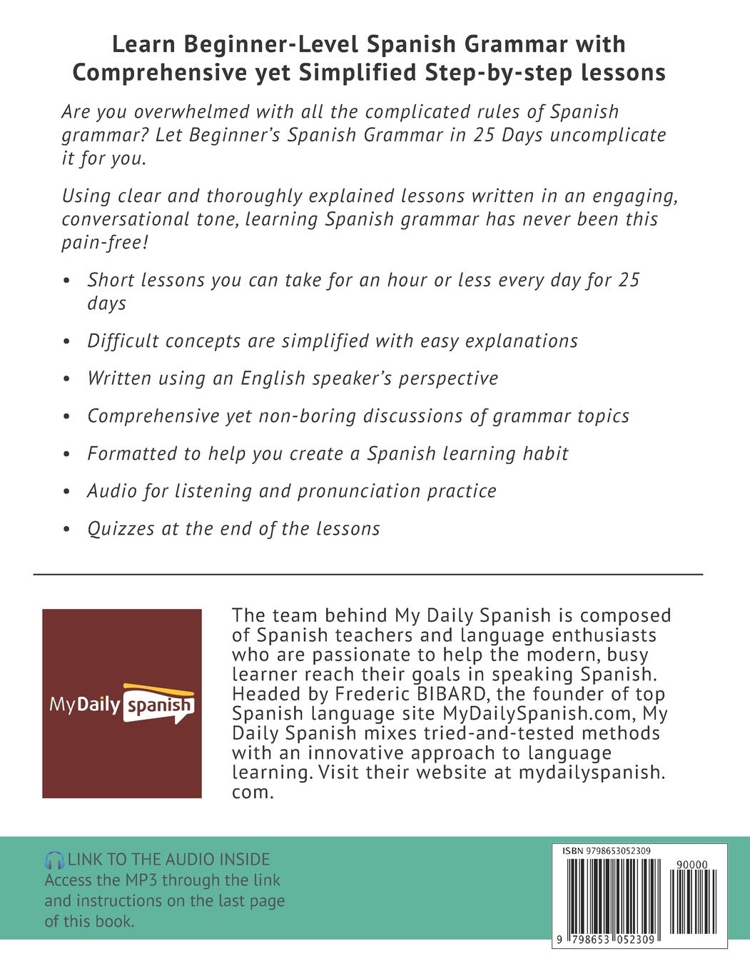 Spanish Grammar for Beginners + Audio: The Most Complete Textbook and Workbook For Latin American Spanish Learners