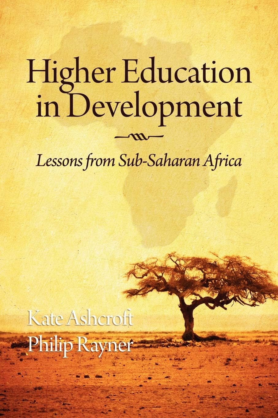 Buy Higher Education in Development: Lessons from Sub-saharan Africa — BookShops.in