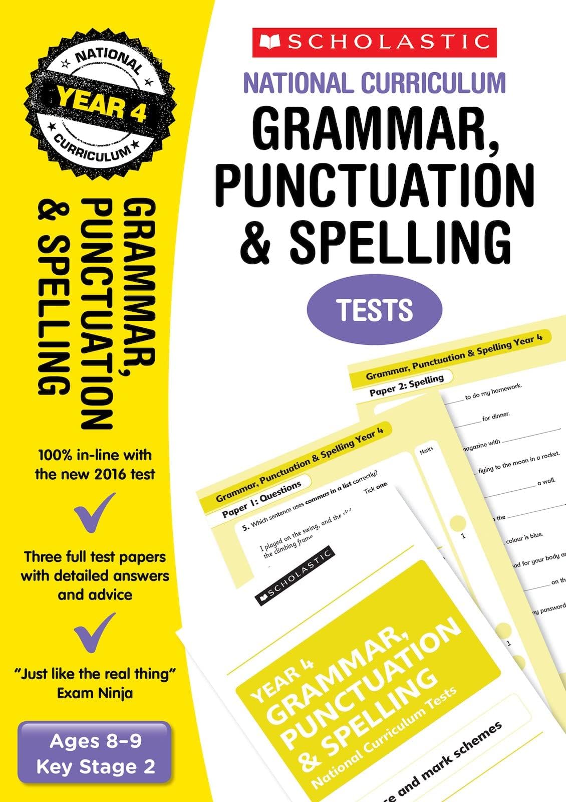 2021 SATs Practice Papers for Grammar, Punctuation and Spelling, Year 4 (Scholastic National Curriculum SATs)