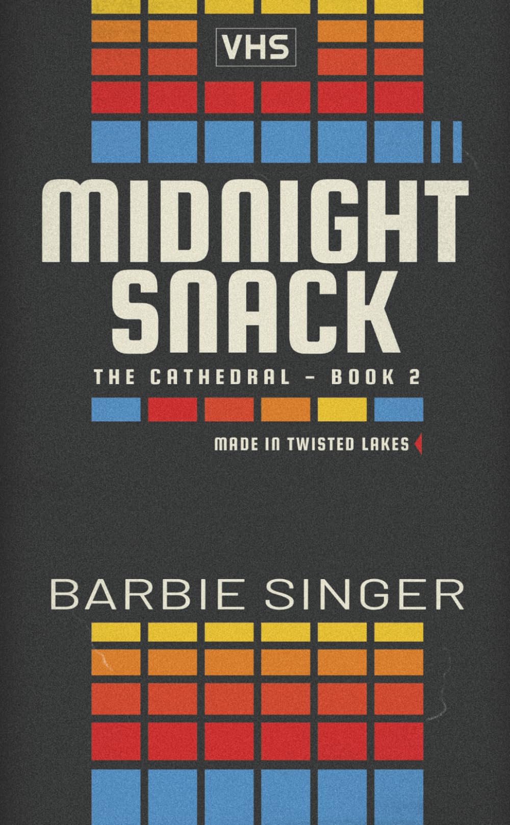 Midnight Snack: The Cathedral - Book 2 (A Twisted Lakes Novel) (Twisted Lakes: The Cathedral Trilogy)