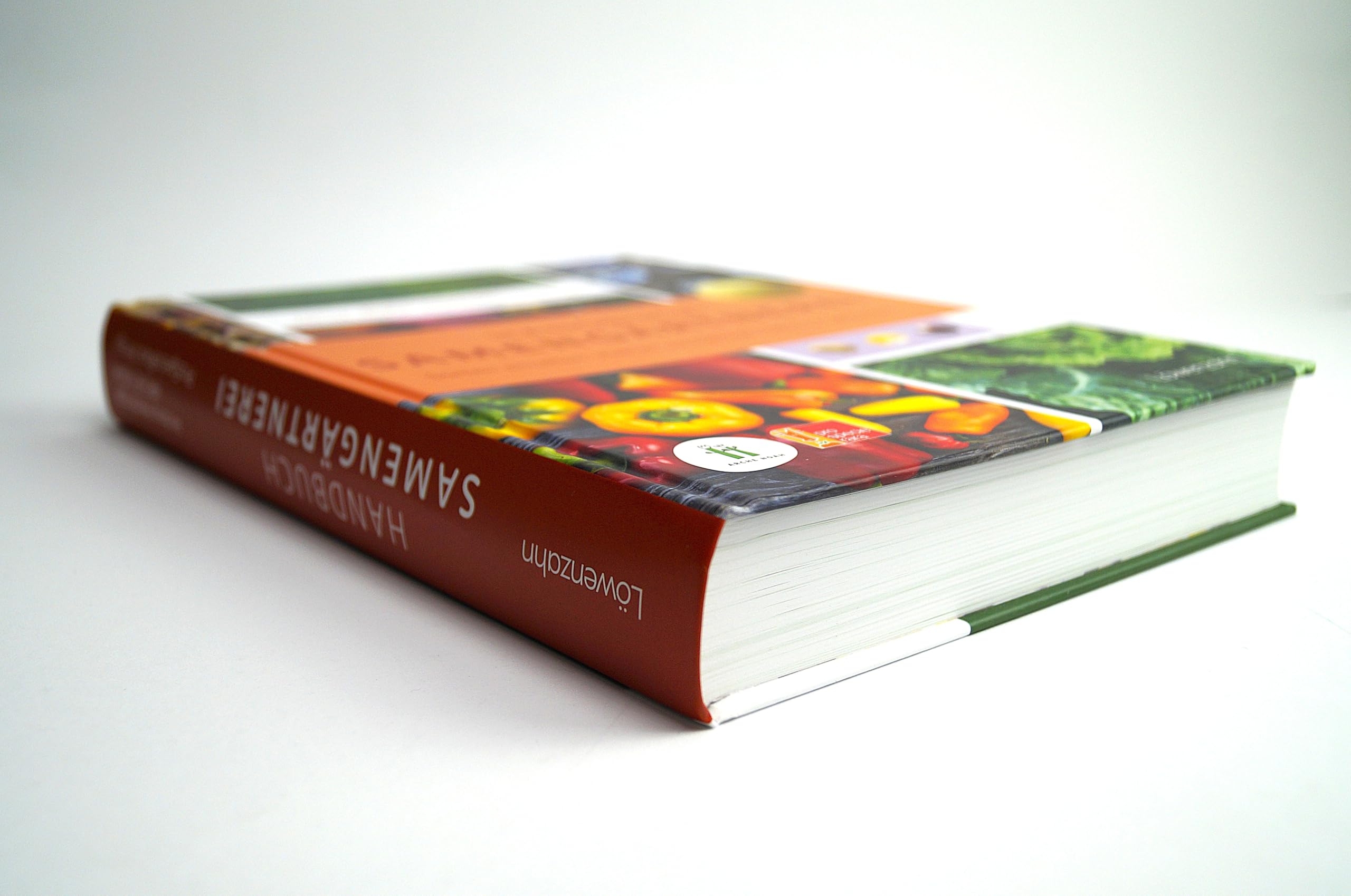 Handbuch Samengärtnerei: Sorten erhalten. Vielfalt vermehren. Gemüse genießen. Pflanzensamen selber ernten, Saatgut vermehren, heimische Nutzpflanzen fördern und alte Sorten bewahren.