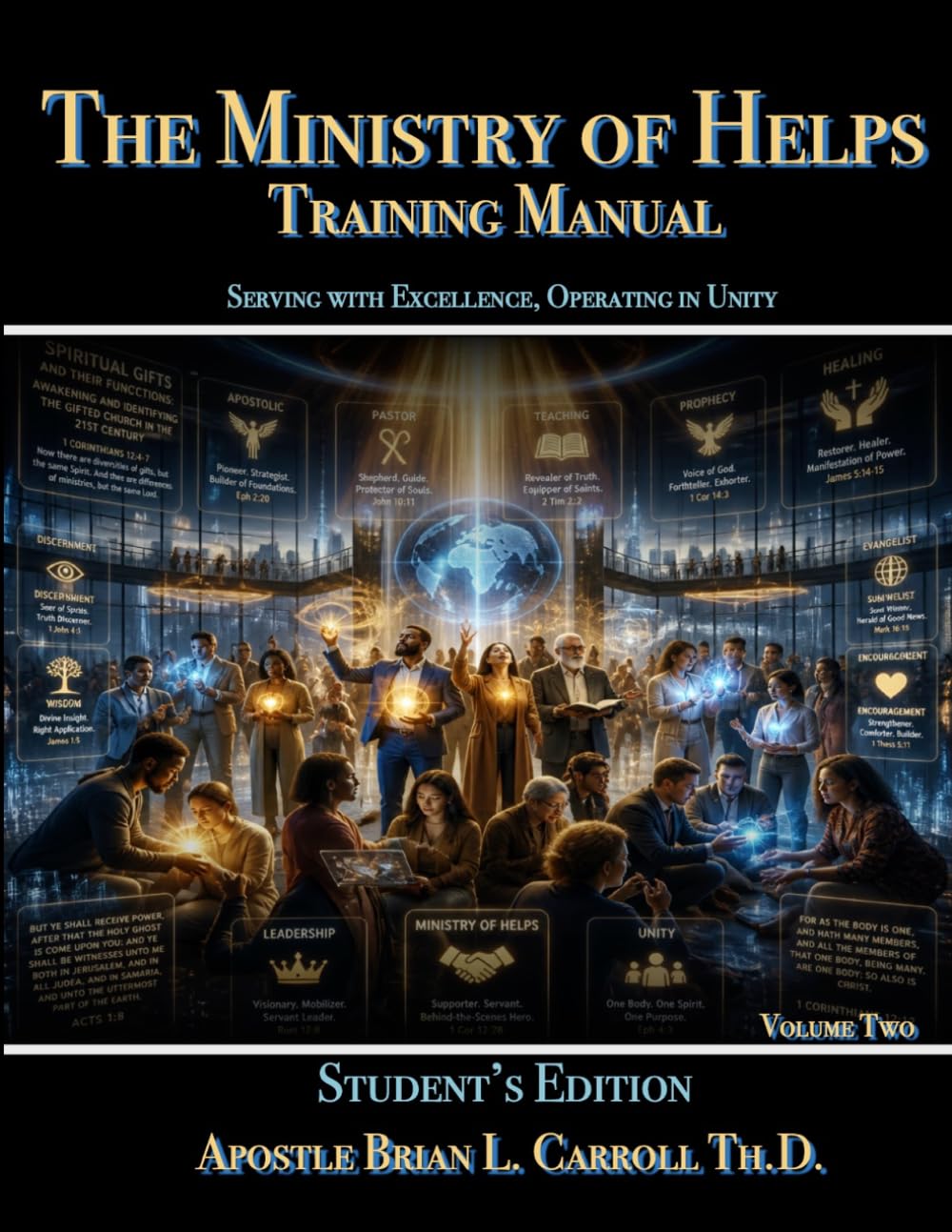 The Ministry of Helps: Training Manual-Student's Edition Vol.2