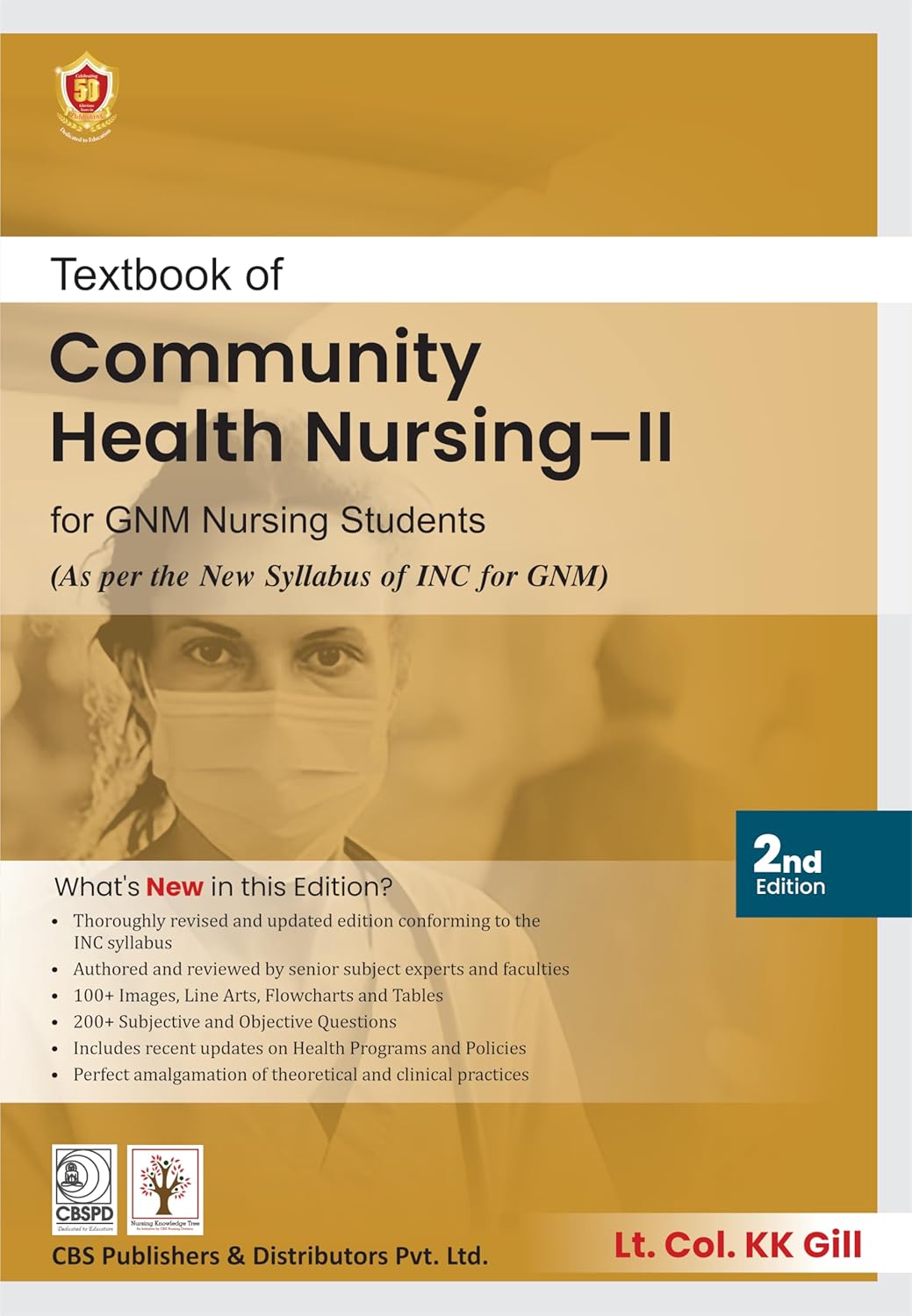 Textbook Of Community Health Nursing Ii For Gnm Nursing Students 2Ed (Pb 2025) ( ISBN – 9788197750021)