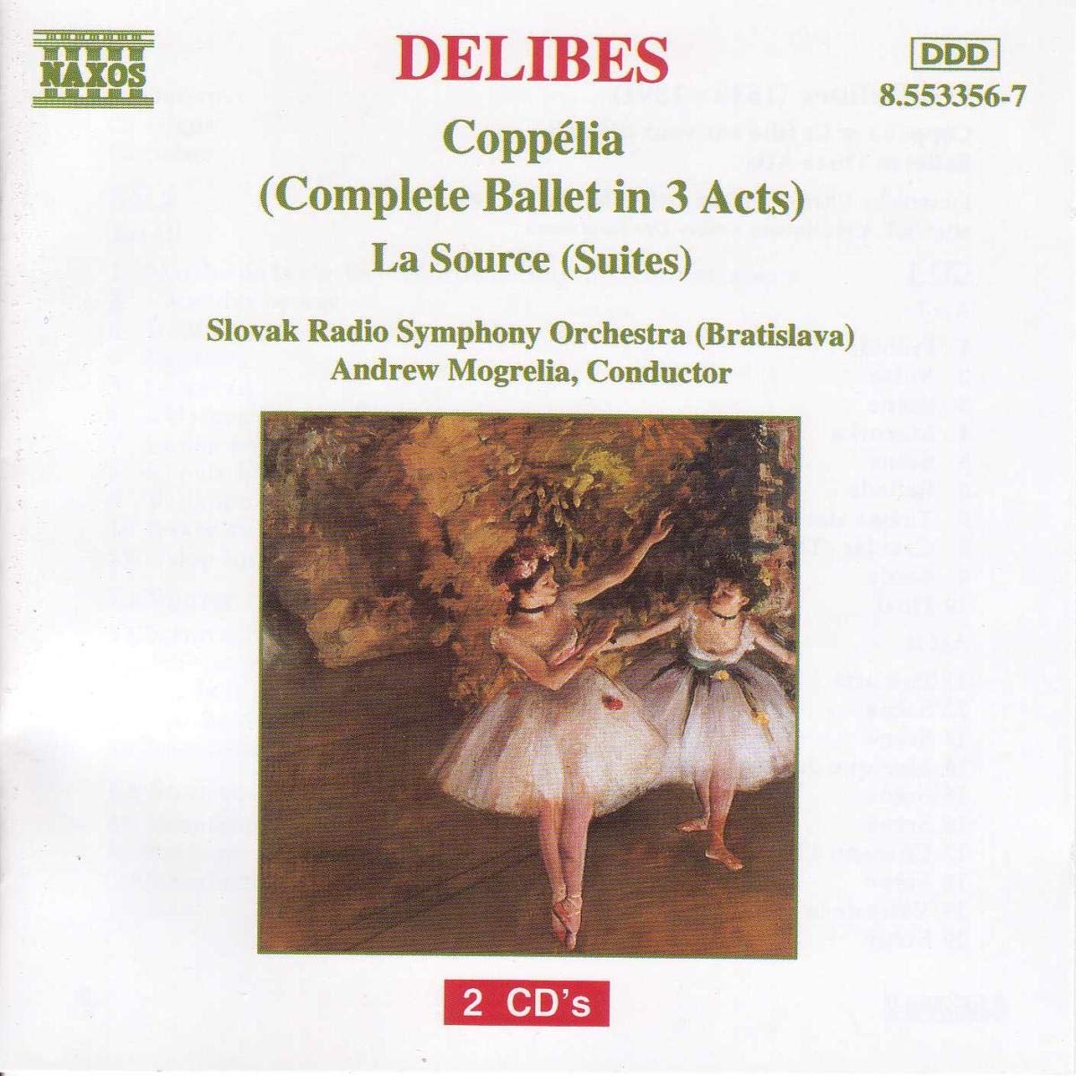 Coppelia/La Source [Audio CD] VARIOUS ARTISTS; Delibes and Andrew Mogrelia