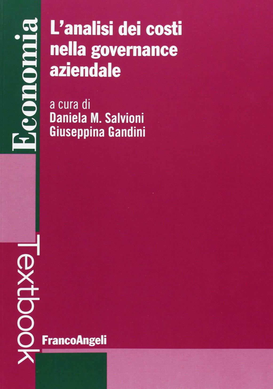 L'analisi dei costi nella governance aziendale