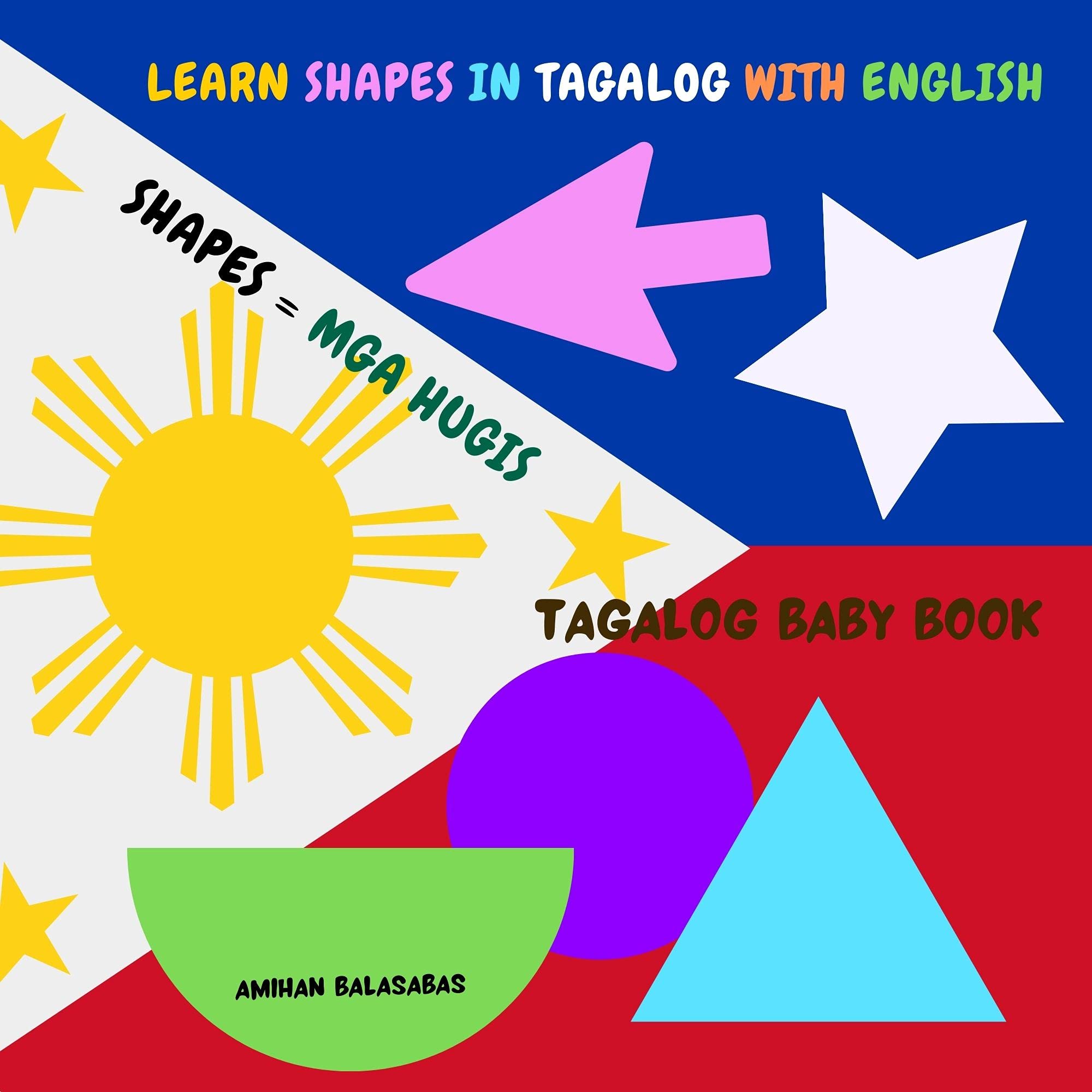 Buy Learn Shapes In Tagalog With English Tagalog Baby Book Shapes In
