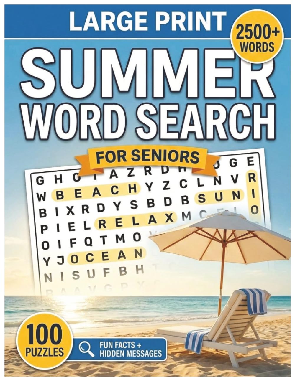 Large Print Summer Word Search for Seniors: 100 Relaxing Puzzles with Hidden Messages, Fun Facts & Inspirational Quotes — A Nostalgic American Sunshine Gift for Grandma & Grandpa