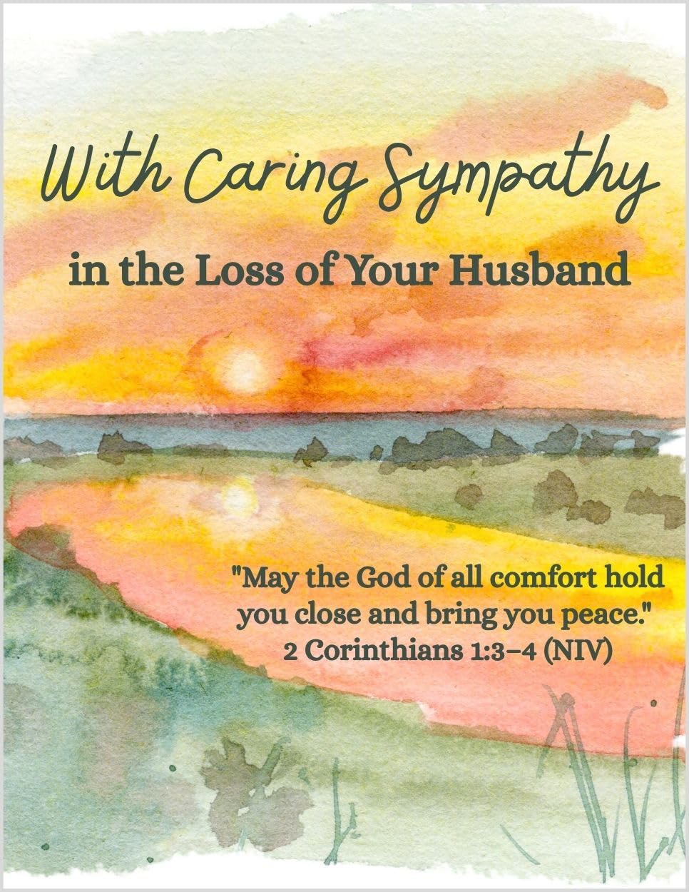 Greeting Card With Caring Sympathy in the Loss of Your Husband - Religious Christian With God Love Lives Forever