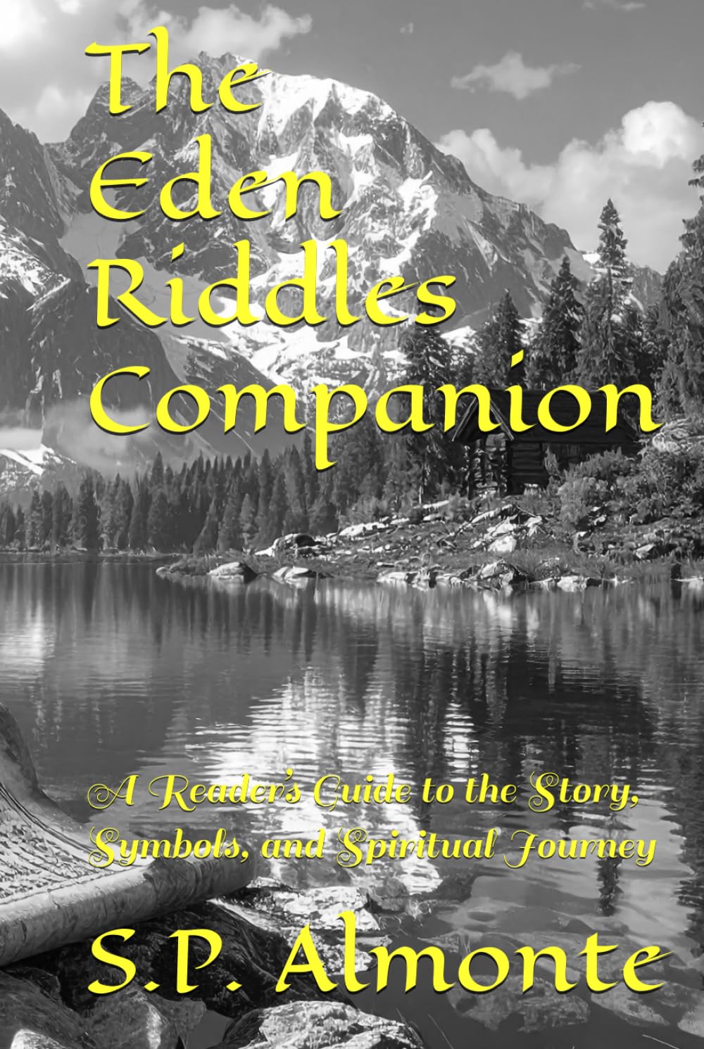 The Eden Riddles Companion: A Reader’s Guide to the Story, Symbols, and Spiritual Journey (The Eden Riddles Collection)