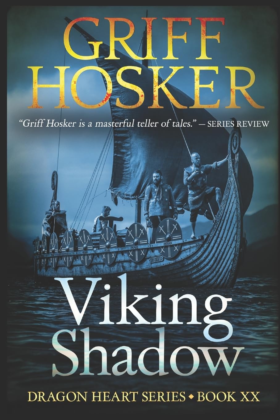 Viking Shadow: Volume 20 (Dragonheart)