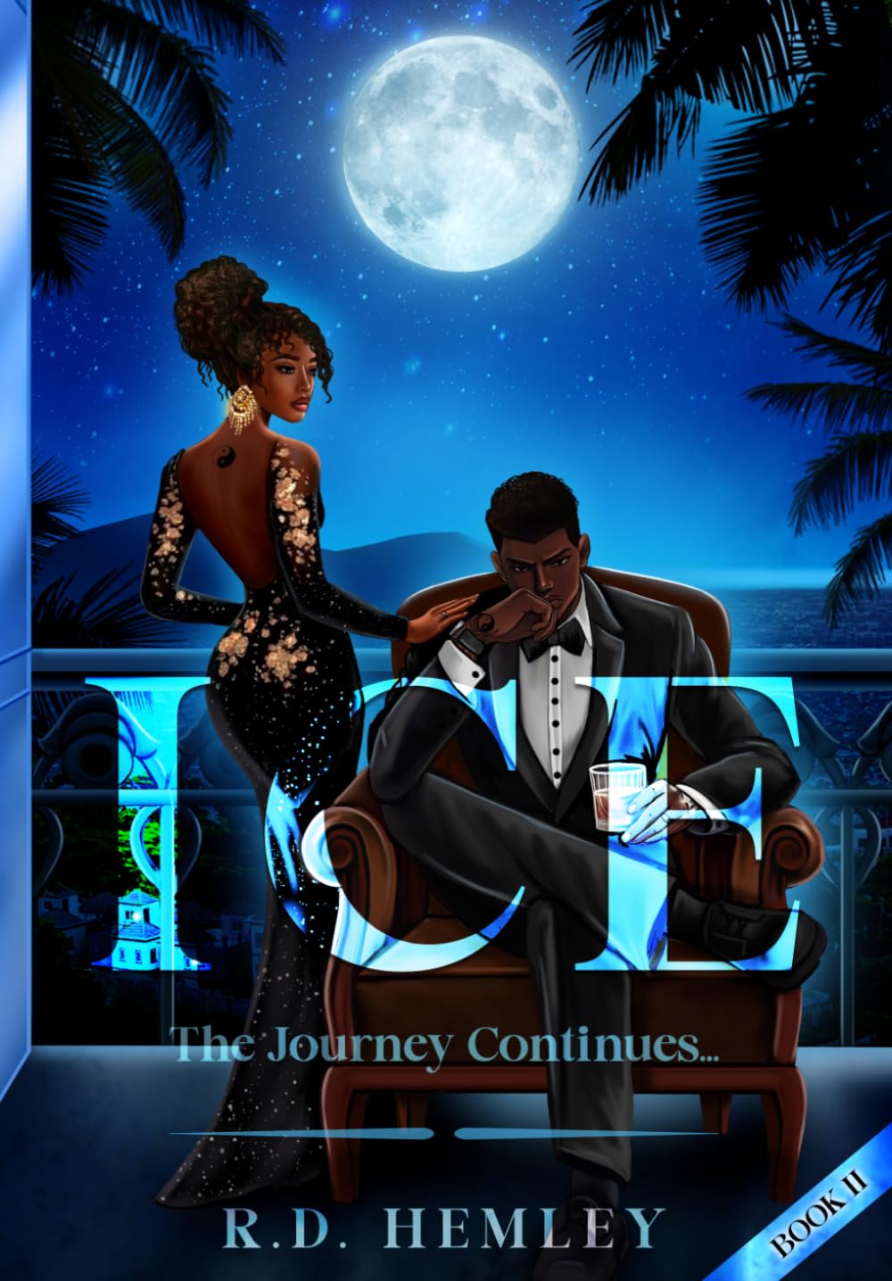 ICE BOOK II: The Journey Continues... (The ICE series)