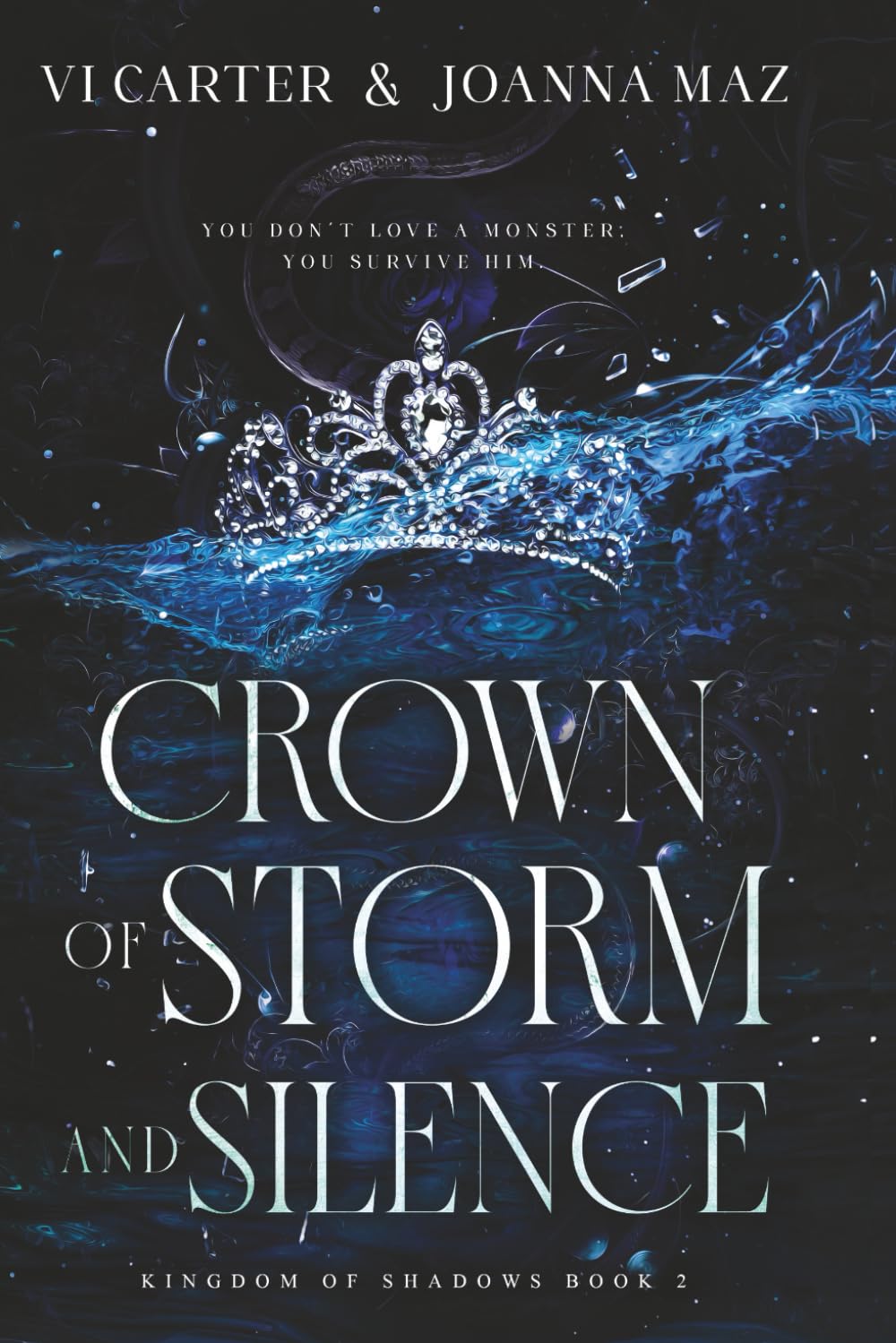 Crown of Storm and Silence: Kingdom of Shadows Book 2 (Kingdom of Shadows Series)