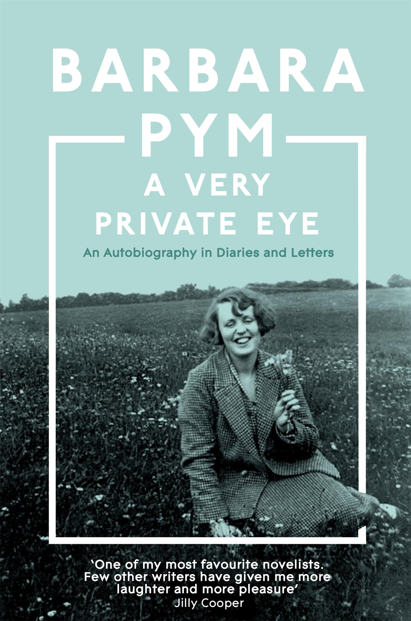 A Very Private Eye: The acclaimed memoir of the classic comic author, beloved of Richard Osman and Jilly Cooper