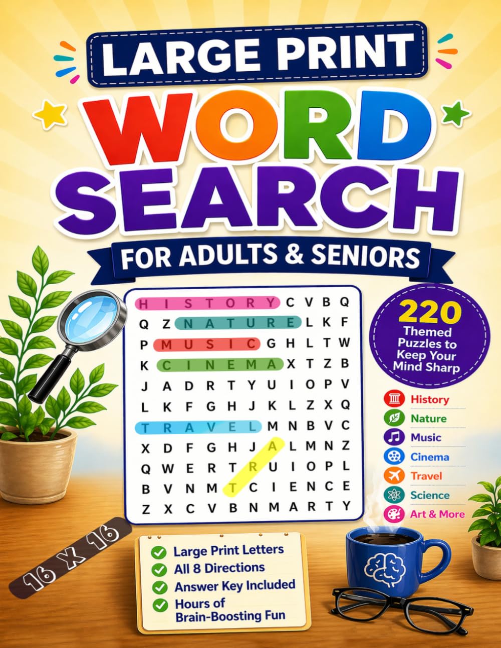 LARGE PRINT WORD SEARCH FOR ADULTS: 220 Themed Puzzles to Keep Your Mind Sharp