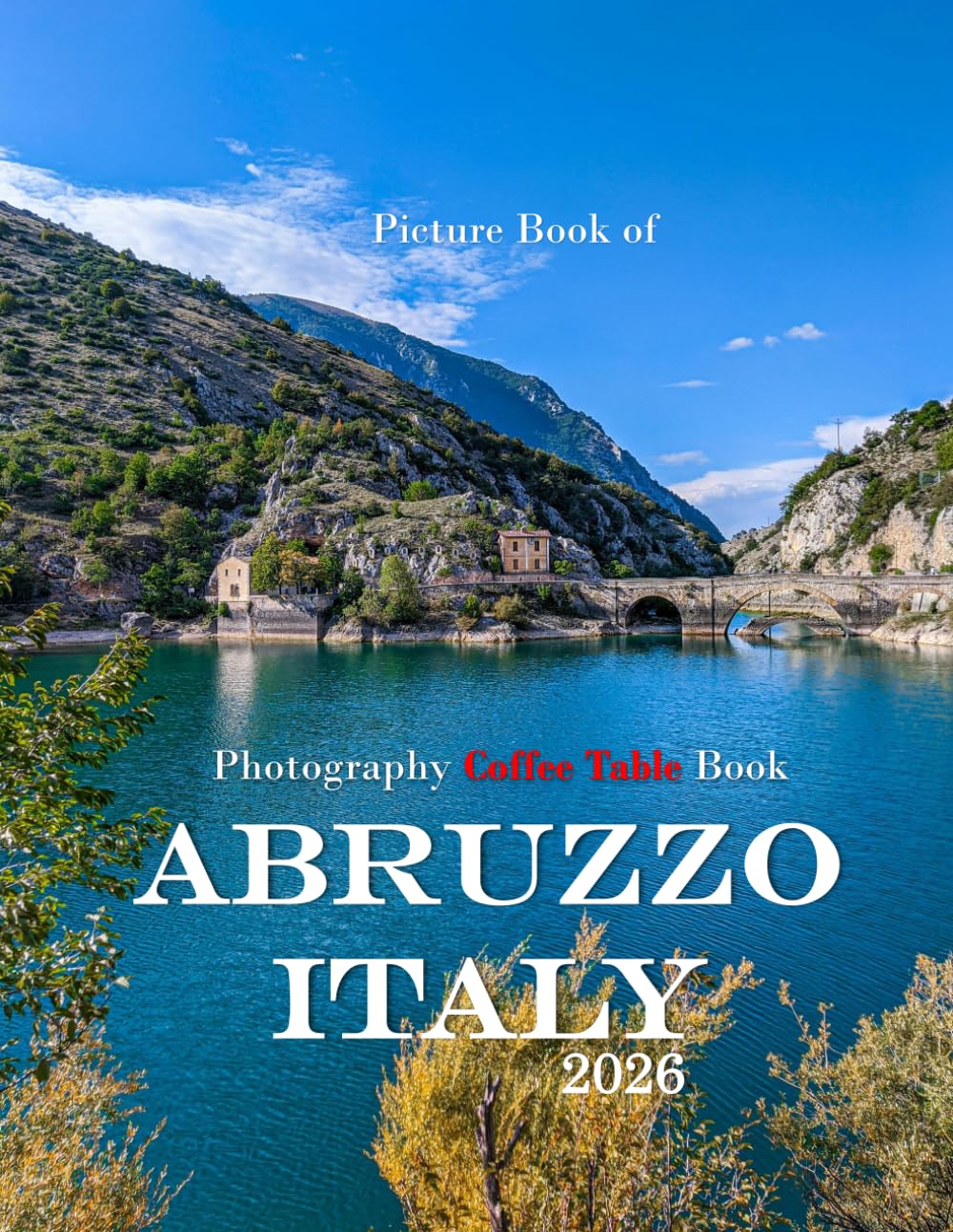 Abruzzo: Beautiful photos showing an amazing country, its architecture and unique charm-perfect for travel lovers.