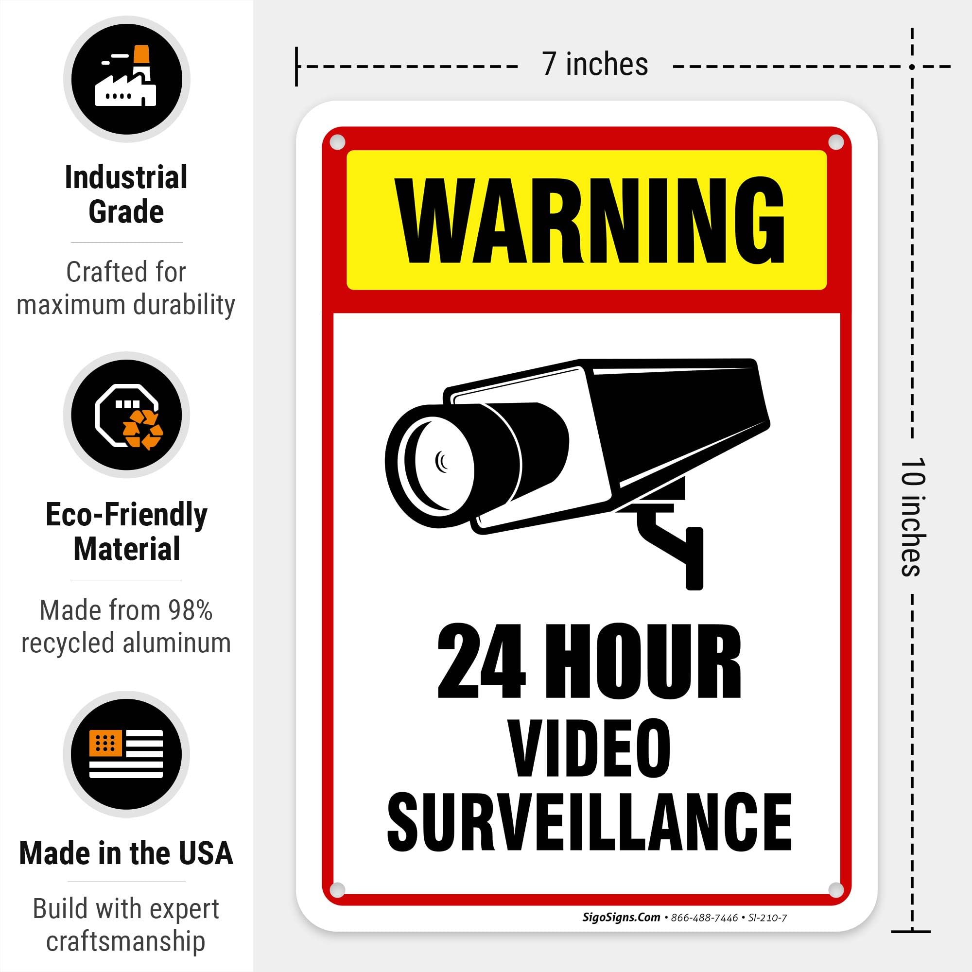 24 horas de vídeo vigilancia Sign 7 X 10 .40 aluminio señal