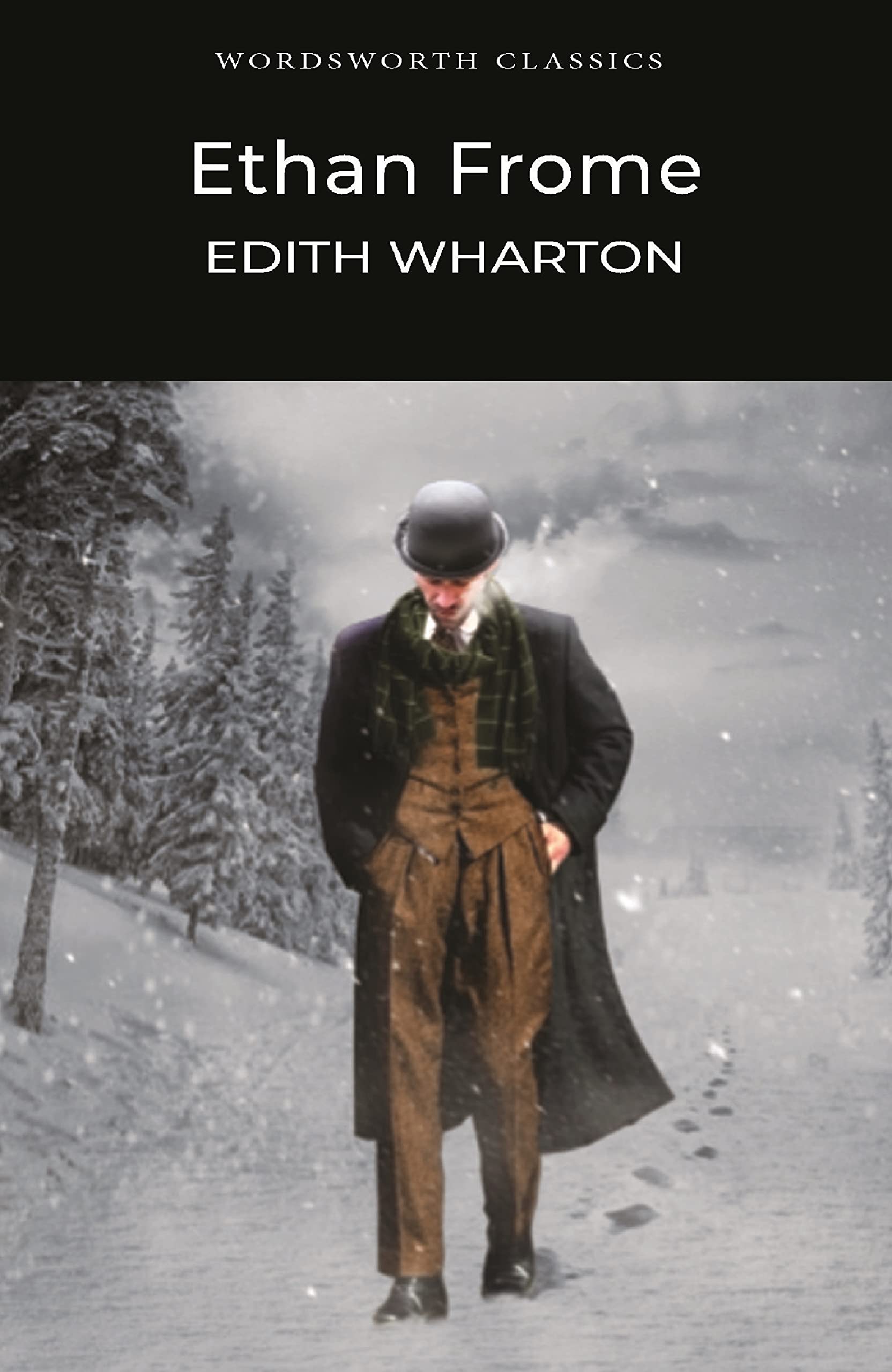 Ethan Frome (Wordsworth Classics) Paperback – 5 March 2000