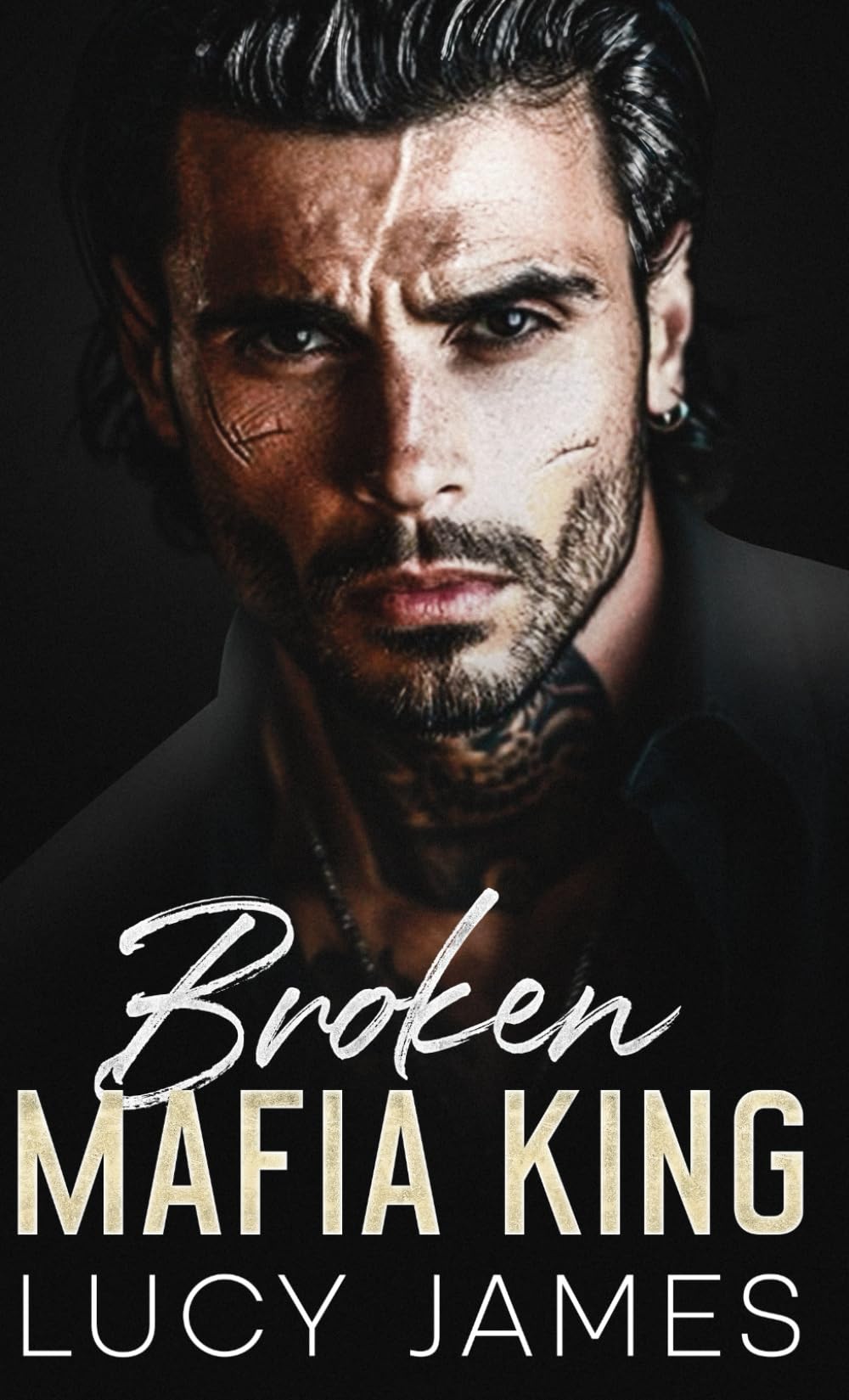 Broken Mafia King: An Enemies to Lovers, Dark Mafia Romance