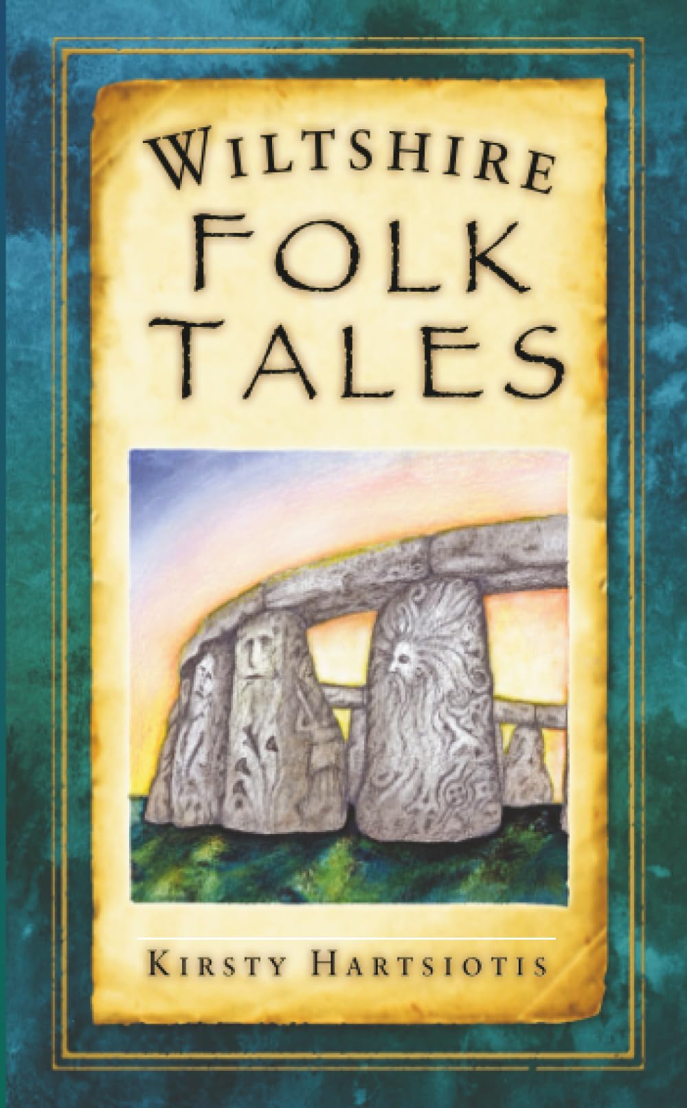 Wiltshire Folk Tales by Kirsty Hartsiotis (Paperback, 2011)