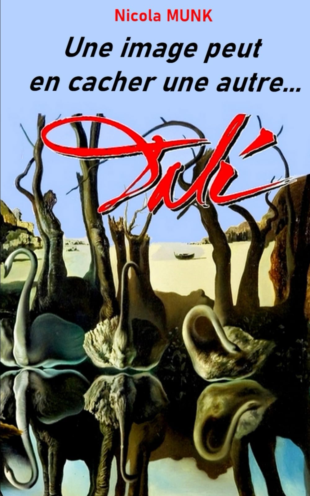 Dali, une image peut en cacher une autre