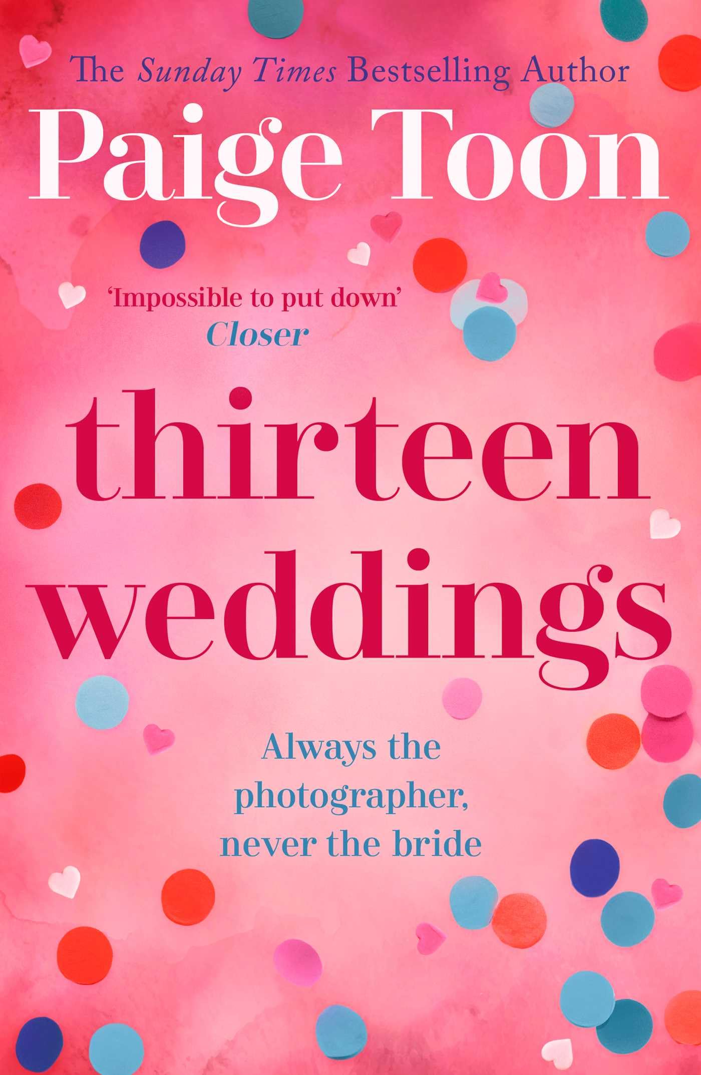 Paige Toon Thirteen Weddings Paperback Book