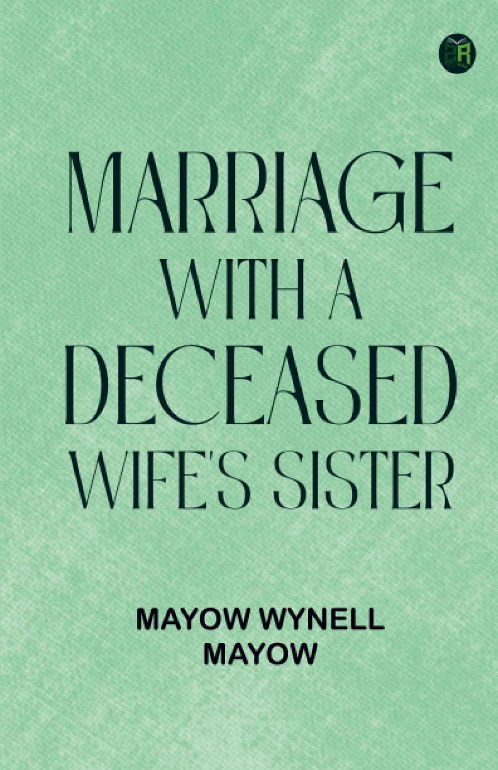Marriage with a deceased wife's sister