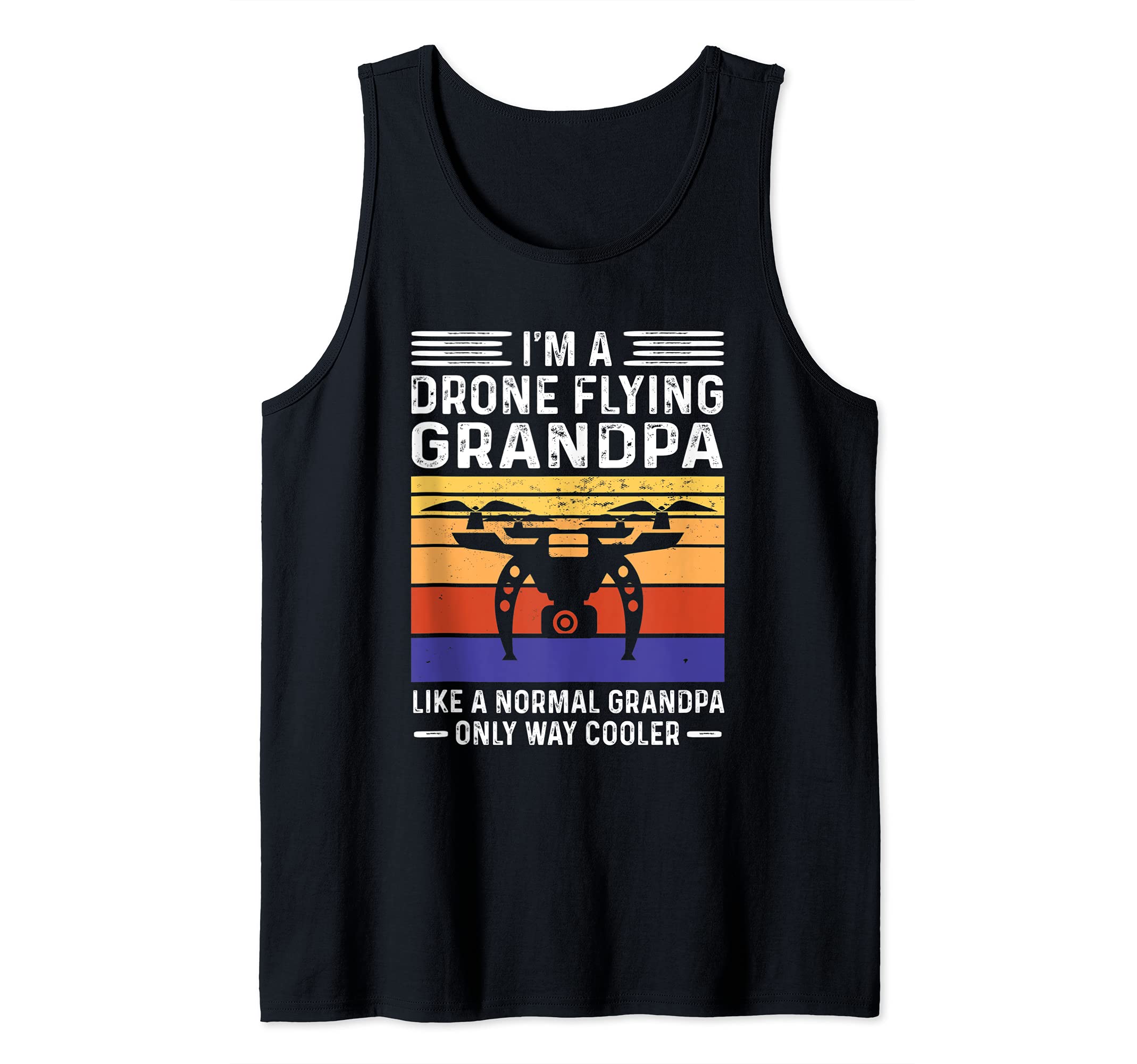 Mens I'm a Drone flying Grandpa Drone Tank Top