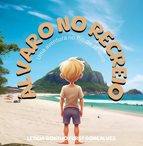 Álvaro no Recreio: Uma aventura no Rio de Janeiro